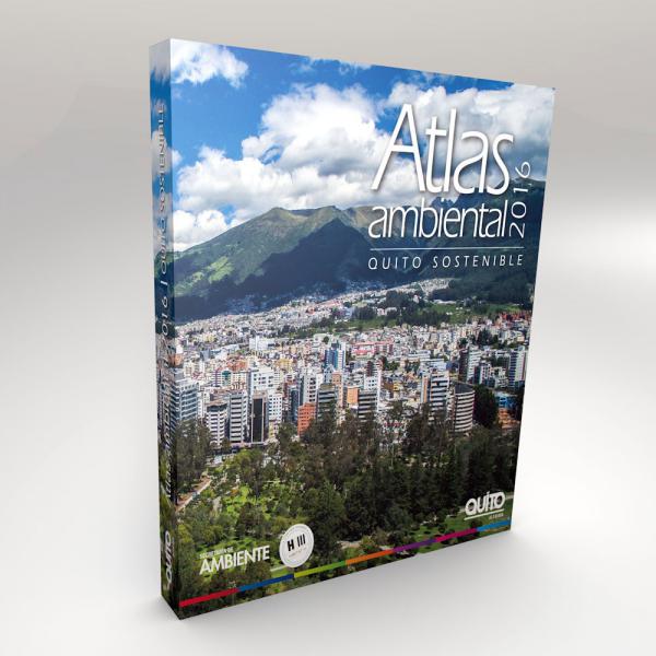 Atlas Ambiental de Quito Sustentable 2016